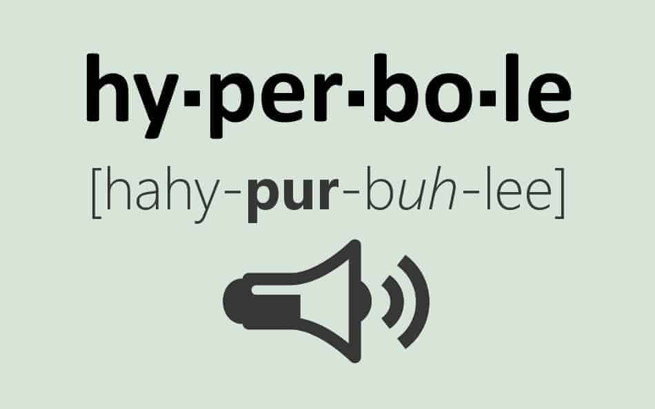 What Is A Hyperbole?